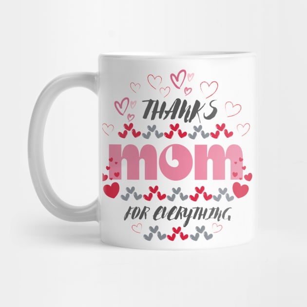 Thanks mom for everything with sweetheart by Nano-none